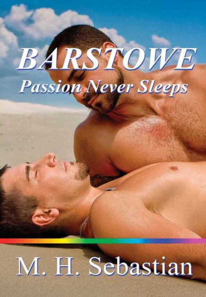 Barstowe Passion Never Sleeps