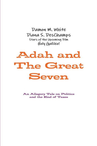 Adah And The Great Seven