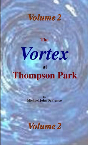 The Vortex @ Thompson Park 2