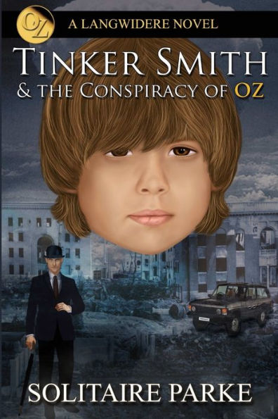 Tinker Smith & The Conspiracy Of Oz