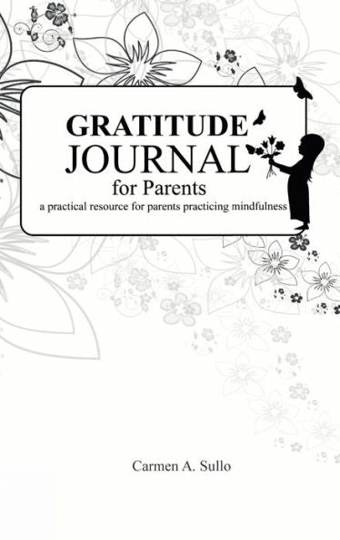 Gratitude Journal For Parents