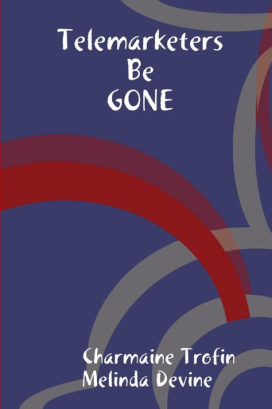 Telemarketers Be Gone