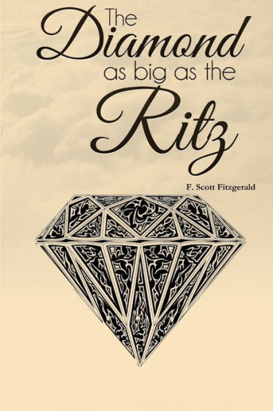 The Diamond As Big As The Ritz