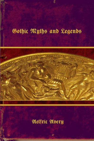 Gothic Myths And Legends