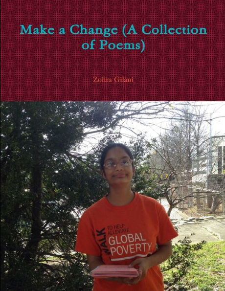 Make A Change (A Collection Of Poems)