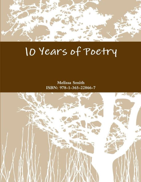 10 Years Of Poetry