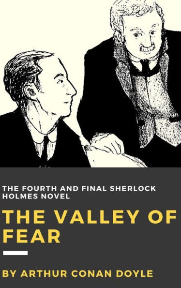 The Valley Of Fear