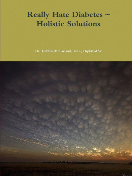 Really Hate Diabetes Holistic Solutions
