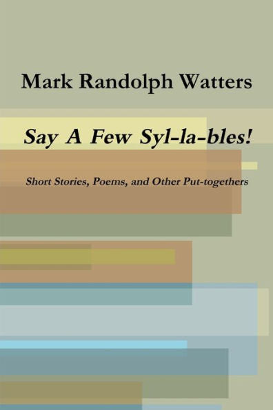 Say A Few Syl-La-Bles!