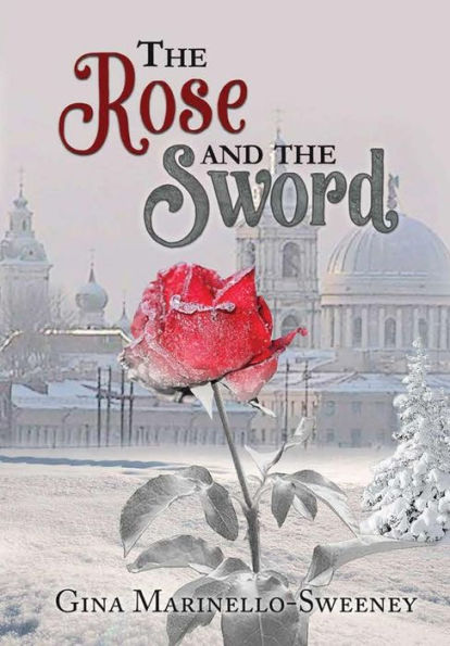 The Rose And The Sword