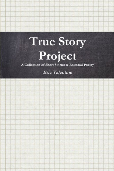 True Story Project Paperback