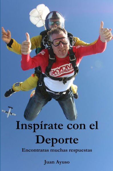 Insp?ate Con El Deporte (Spanish Edition)