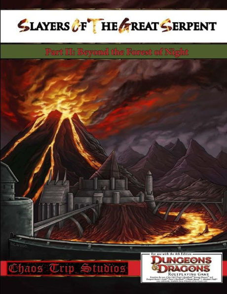 Slayers Of The Great Serpent Ii; Beyond The Forest Of Night (4E)