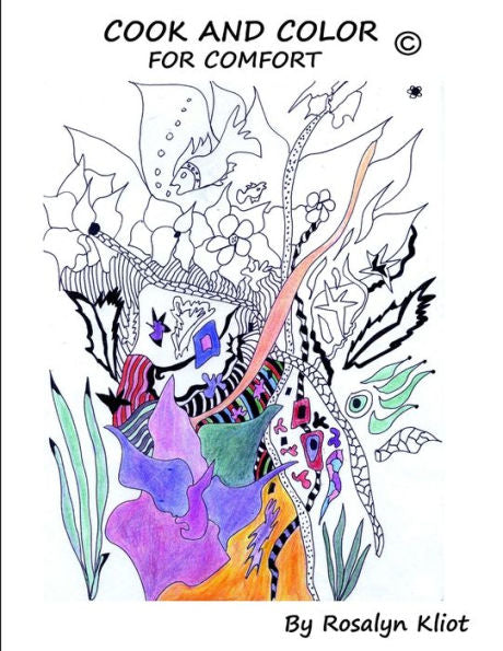 Cook And Color For Comfort