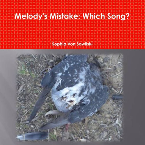 Melody's Mistake: Which Song?