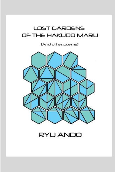 Lost Gardens Of The Hakudo Maru