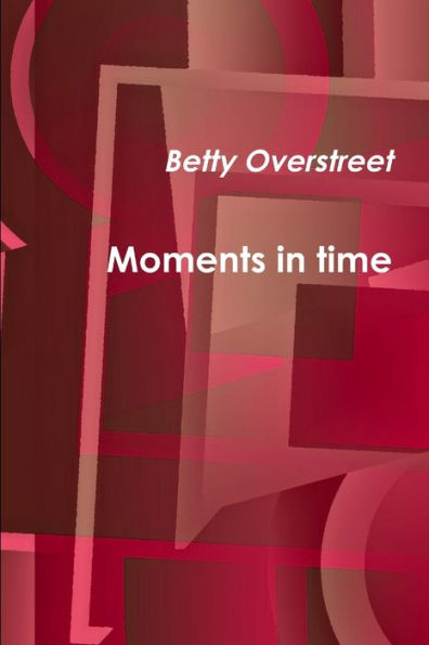Moments In Time