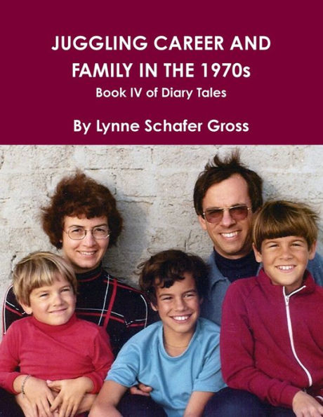 Juggling Career And Family In The 1970S