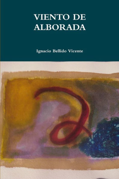 Viento De Alborada (Spanish Edition)