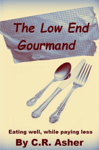 The Low End Gourmand