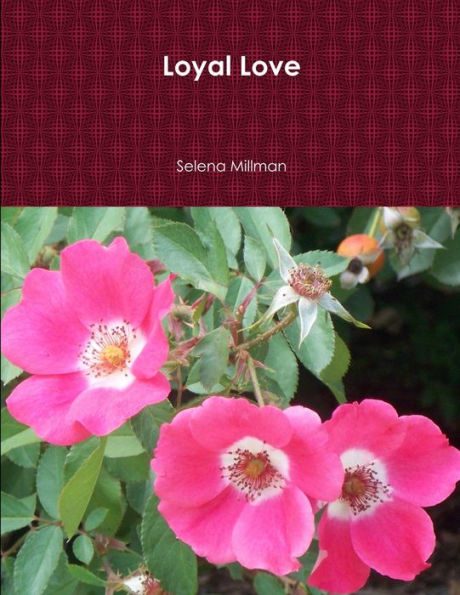 Loyal Love