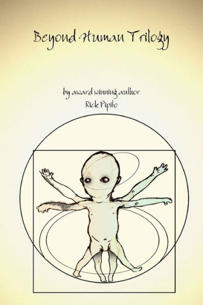 Beyond Human Trilogy