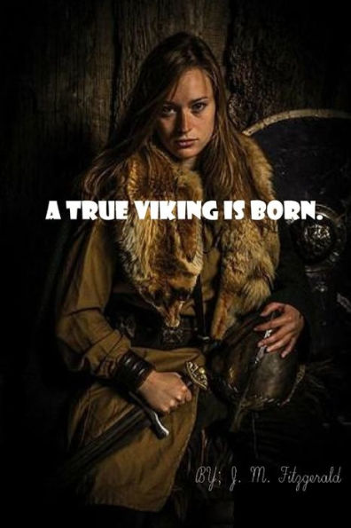 A True Viking Is Born