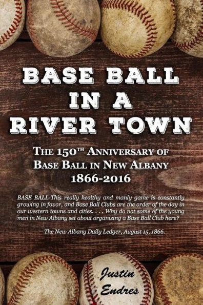 Base Ball In A River Town