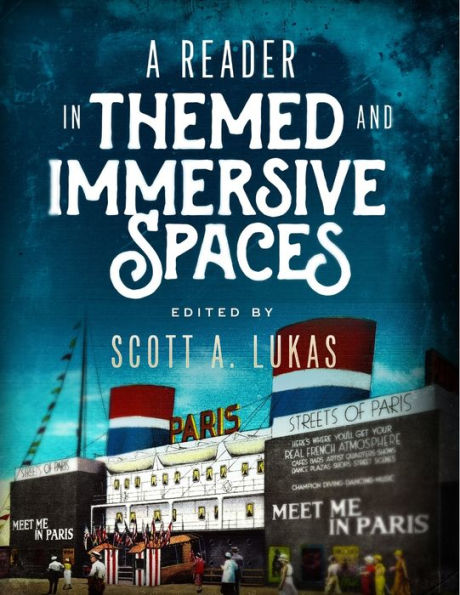A Reader In Themed And Immersive Spaces