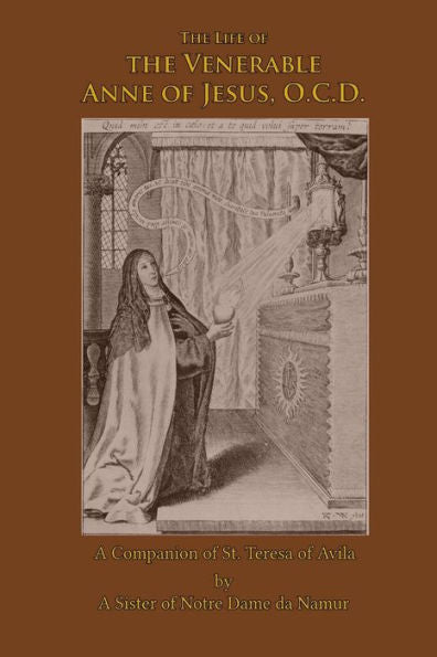 The Venerable Anne Of Jesus