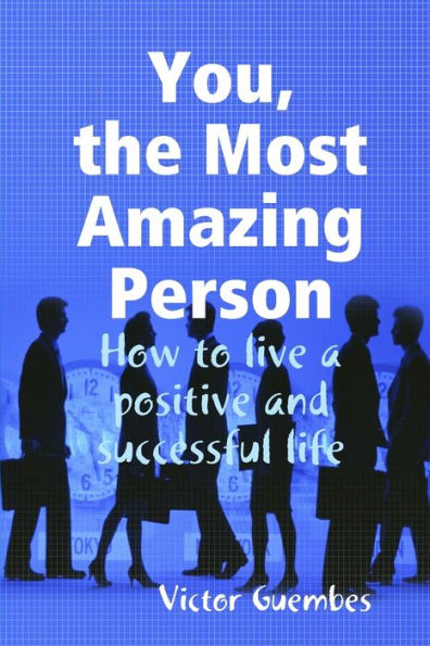 You, The Most Amazing Person