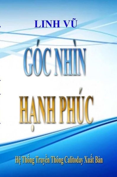 Goc Nhin Hanh Phuc (Vietnamese Edition)