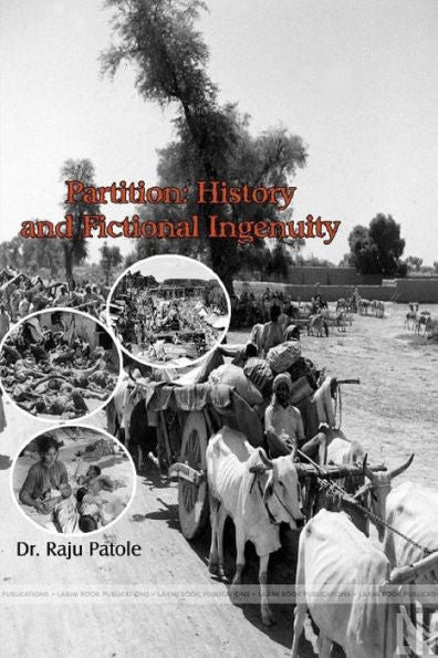 Partition: History And Fictional Ingenuity