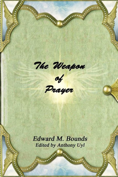 The Weapon Of Prayer