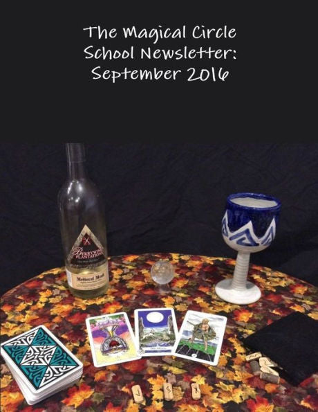 The Magical Circle School Newsletter: September 2016