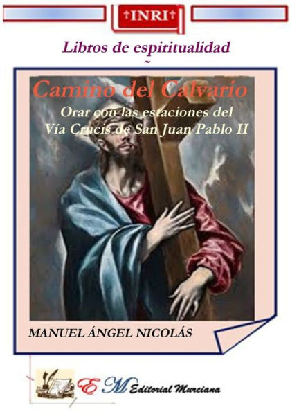 Camino Del Calvario (Spanish Edition)