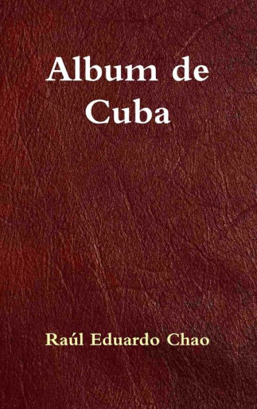 Album De Cuba (Spanish Edition)