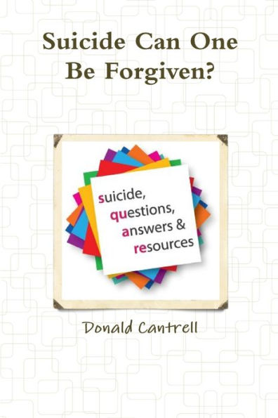 Suicide Can One Be Forgiven?