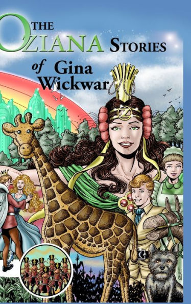 The Oziana Stories Of Gina Wickwar