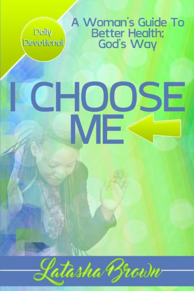 I Choose Me