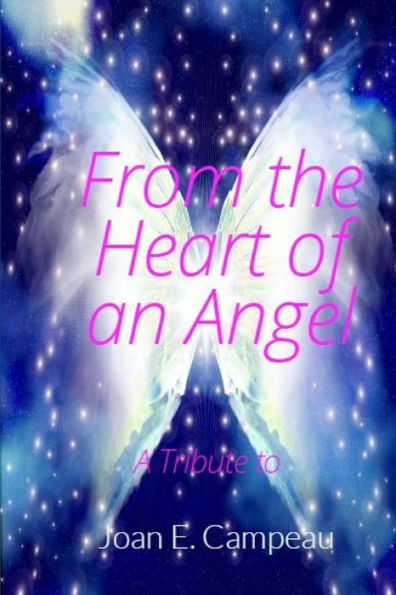 From The Heart Of An Angel