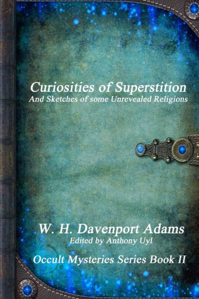 Curiosities Of Superstition