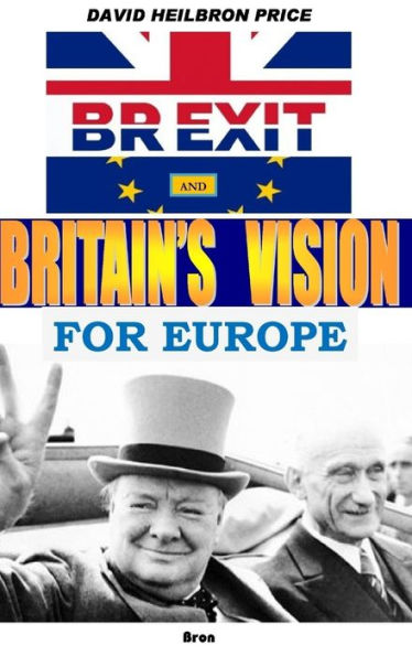 Brexit And Britain's Vision For Europe