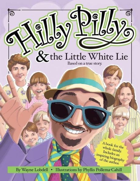 Hilly Pilly And The Little White Lie