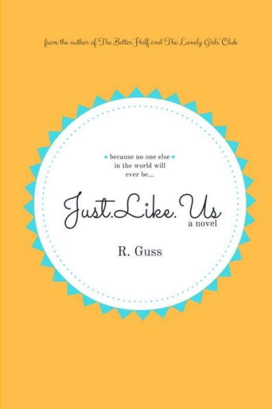 Just.Like.Us