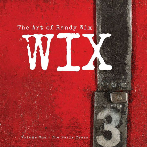 The Art Of Randy Wix
