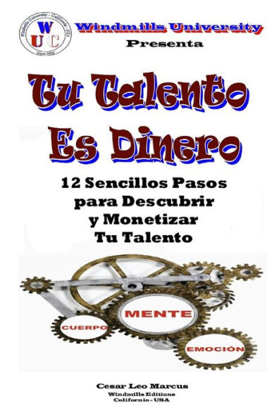 Tu Talento Es Dinero (Spanish Edition)