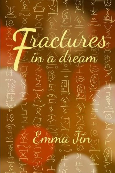 Fractures In A Dream