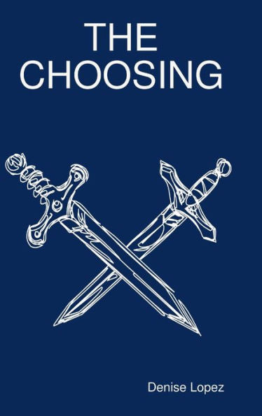 The Choosing