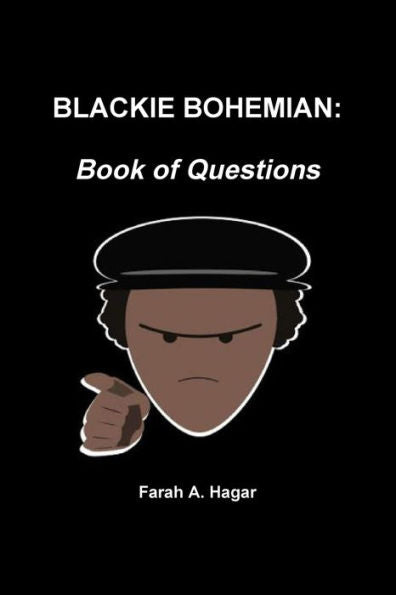 Blackie Bohemian: Book Of Questions